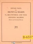 Brown & Sharpe-Brown & Sharpe No. 13, Grinding Parts Manual Year (1942)-13-01